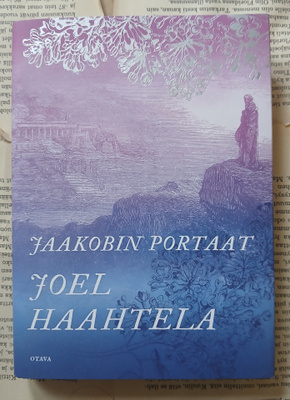 Joel Haahtela - Jaakobin portaat (sid.)