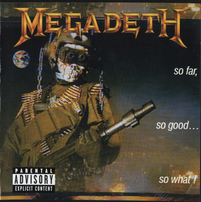 MEGADETH - So Far, So Good...So What
