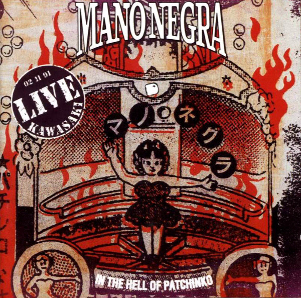 Mano Negra – In The Hell Of Patchinko CD