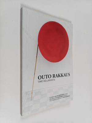 Timo Kelaranta : Outo rakkaus