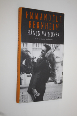 Emmanuele Bernheim : Hänen vaimonsa, eli, Toinen nainen