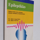 Ansgar Matthes : Epileptikko : Ohjekirja sairaalle, hänen... - pikkukuva 1