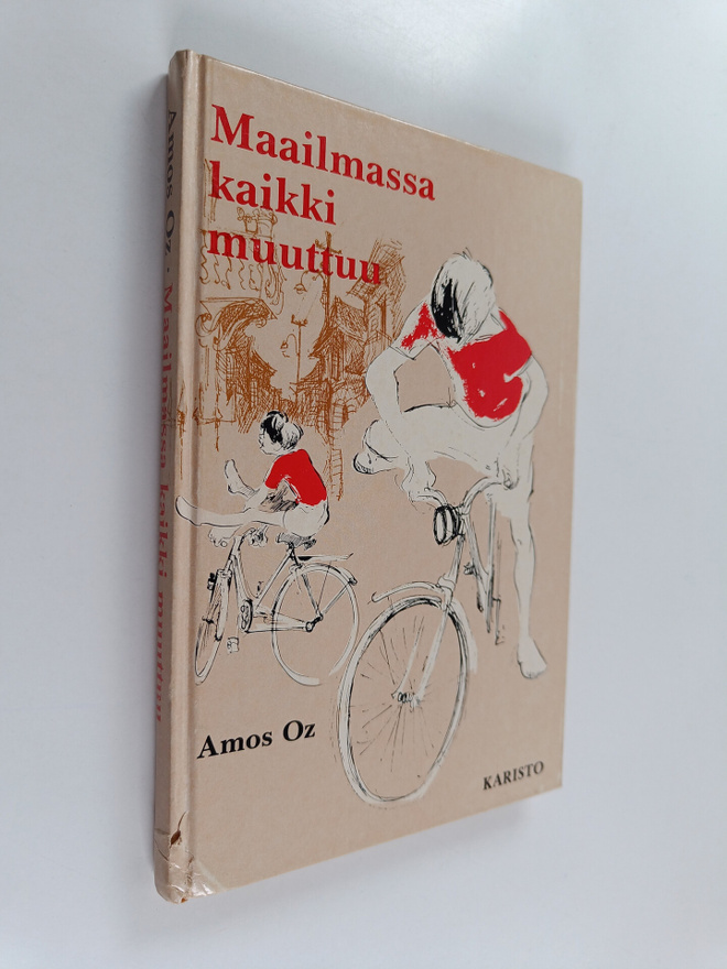 Amos Oz : Maailmassa kaikki muuttuu