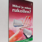 Nicky Gumbel : Miksi ja miten rukoilen? - pikkukuva 1