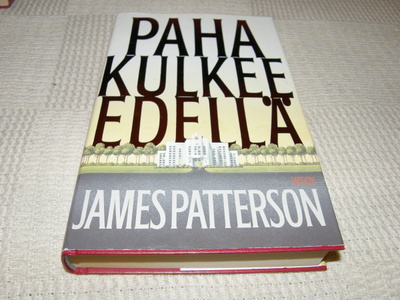 James Patterson Paha kulkee edellä -sid
