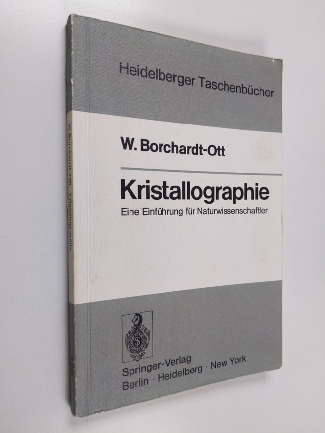 Walter Borchardt-Ott : Kristallographie : eine Einfuhrung...