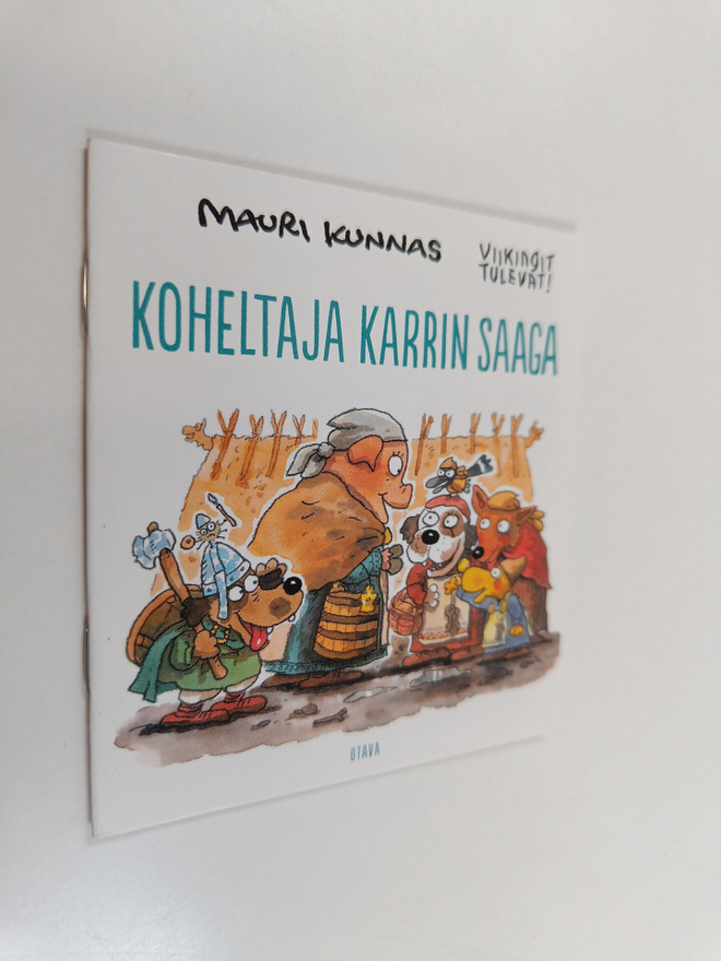 Mauri Kunnas : Koheltaja Karrin saaga