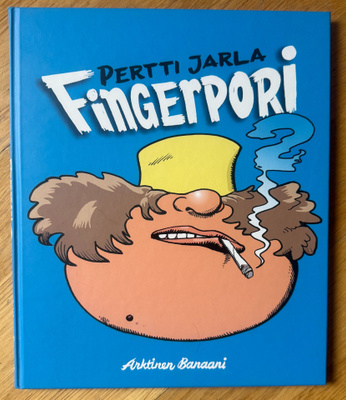 FINGERPORI 2 - ARKTINEN BANAANI Pertti Jarla (2. PAINOS)
