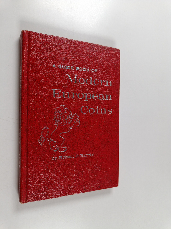Robert P. Harris : A Guide Book of Modern European Coins