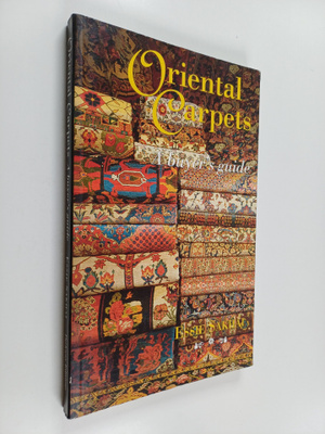 Essie Sakhai : Oriental carpets : a buyer's guide