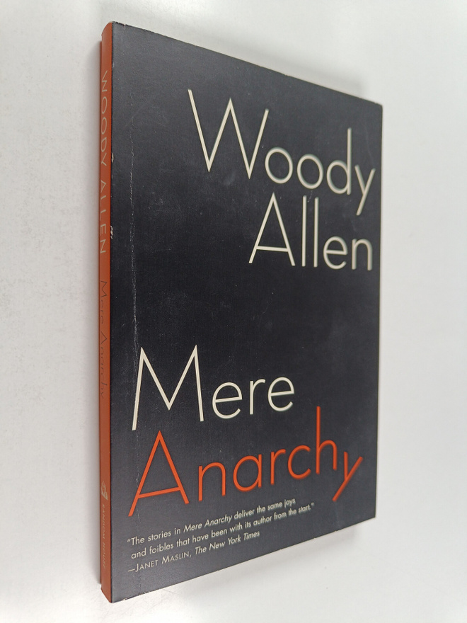 Woody Allen : Mere Anarchy