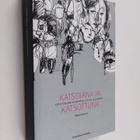 Marjo Kamila : Katsojana ja katsottuna : opettajan kontro... - pikkukuva 1