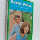 Anni Polva : Et edes huomaa minua - pikkukuva 1