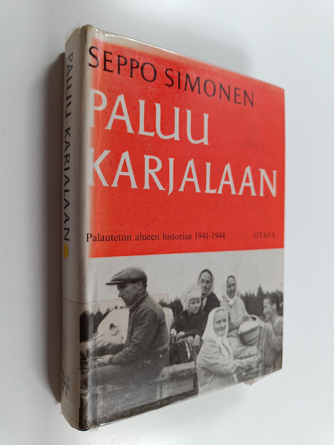 Seppo Simonen : Paluu Karjalaan - Palautetun alueen histo...