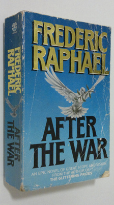 Frederic Raphael : After the War