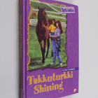 Joanna Campbell : Takkuturkki Shining - pikkukuva 1