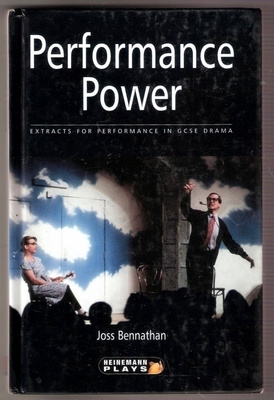Bennathan: Performance Power: GCSE drama