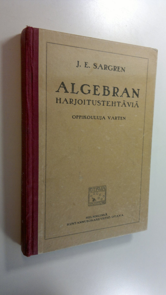 Johan Engelbert Sargren : Algebran harjoitustehtäviä : op...