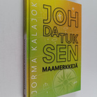 Jorma Kalajoki : Johdatuksen maamerkkejä : miten löydän J... - pikkukuva 1
