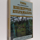 Arvo Ruonaniemi : Hikihippuja kultamailta - pikkukuva 1