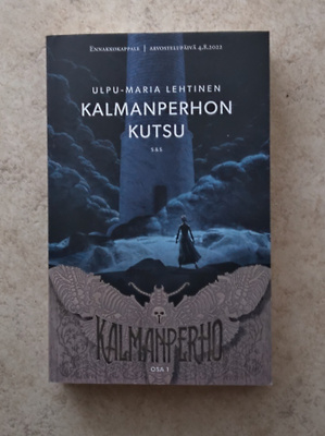Ulpu-Maria Lehtinen: Kalmanperhon kutsu