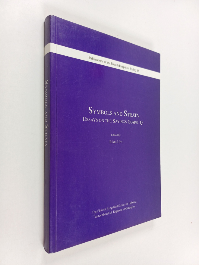 Symbols and strata : essays on the Sayings Gospel Q