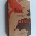 Simo Sipola : Uuden Euroopan raunioilla - pikkukuva 1