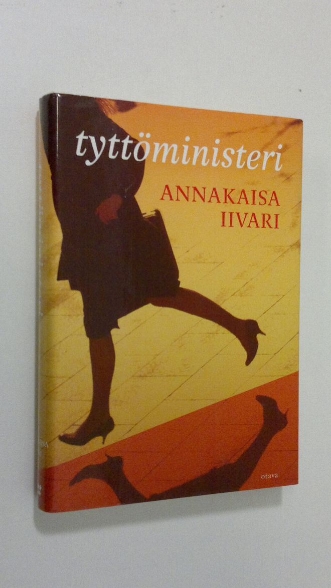 Annakaisa Iivari : Tyttöministeri