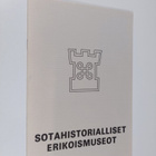 Sotahistorialliset erikoismuseot - pikkukuva 1