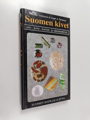 Marjatta Virkkunen : Suomen kivet : jalo-, koru-, koriste...