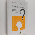 Kullervo Rainio : Älyn älyäminen ja muita psykologis-filo... - pikkukuva 1