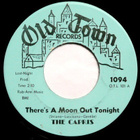 THE CAPRIS; There's Moon out tonight/Indian girl - pikkukuva 4