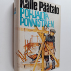 Kalle Päätalo : Pohjalta ponnistaen - pikkukuva 1