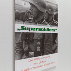 Hajo Herrmann : "Supersoldiers" - die Wehrmacht im Urteil... - pikkukuva 1