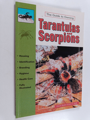 Wayne Rankin : Tarantulas and scorpions : their care in c...