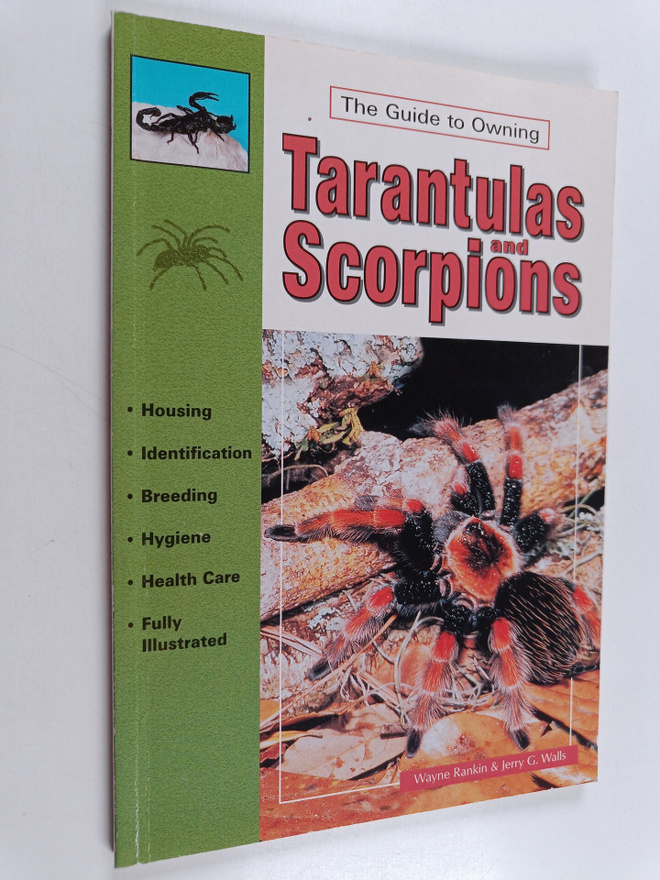 Wayne Rankin : Tarantulas and scorpions : their care in c...