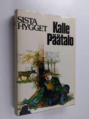 Kalle Päätalo : Sista hygget