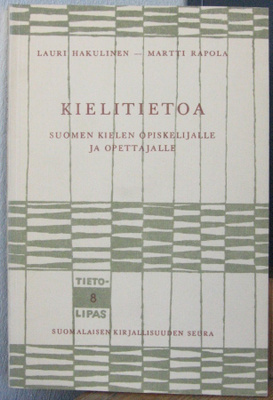 Lauri Hakulinen - Martti Rapola: Kielitietoa, SKS 1963. 2p.