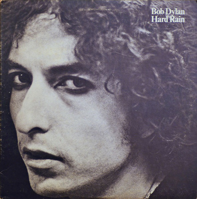 BOB DYLAN - HARD RAIN