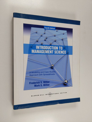 Frederick S. Hillier : Introduction to management science...