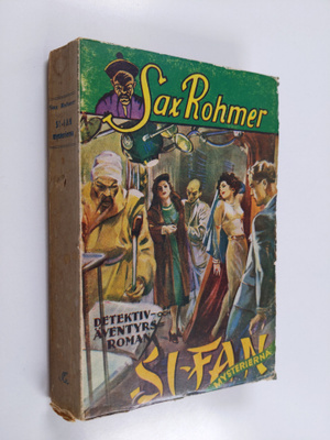 Sax Rohmer : Si-Fan mysterierna : en ny fas i Doktor Fu-M...