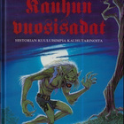 Kauhun vuosisadat : historian kuuluisimpia kauhutarinoita - pikkukuva 1
