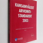 Kansainväliset arviointistandardit 2003, Osa 1 - Perustee... - pikkukuva 1