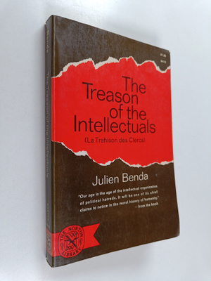 The treason of ihe intellectuals