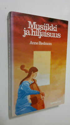 Anne Redmon : Musiikki ja hiljaisuus
