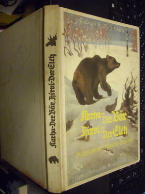 Brecht-Bergen : Karhu - Der Bär , Hirvi - Der Elch (1939)