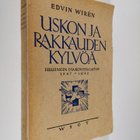 Edvin Wiren : Uskon ja rakkauden kylvöä : Helsingin diako... - pikkukuva 1