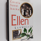 Carola Sandbacka : Ellen Llewellyn : romaani - pikkukuva 1