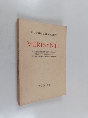 Huugo Jalkanen : Verisynti : kaksiosainen kilvoittelu hyv...