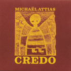 Michael Attias: Credo -CD - pikkukuva 1